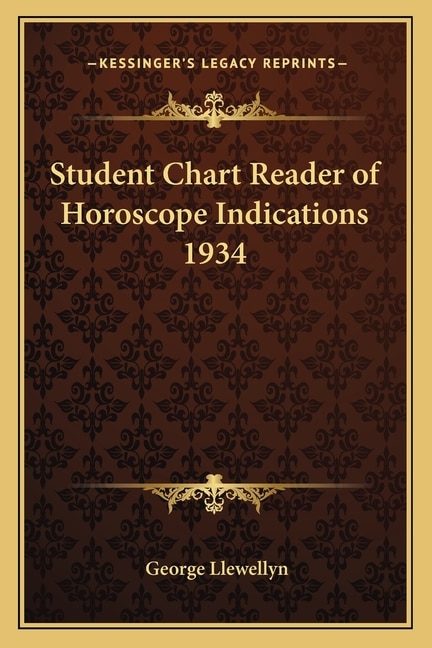 Couverture_Student Chart Reader of Horoscope Indications 1934