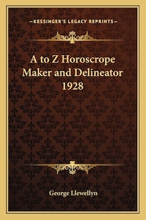 Couverture_A to Z Horoscrope Maker and Delineator 1928