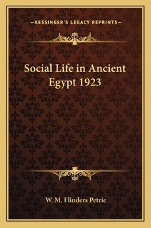 Front cover_Social Life in Ancient Egypt 1923