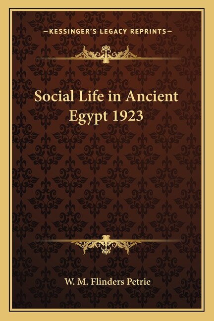 Front cover_Social Life in Ancient Egypt 1923