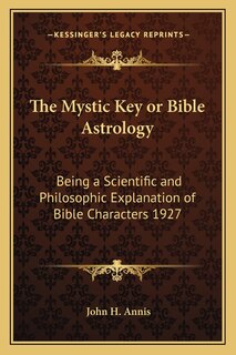Couverture_The Mystic Key or Bible Astrology