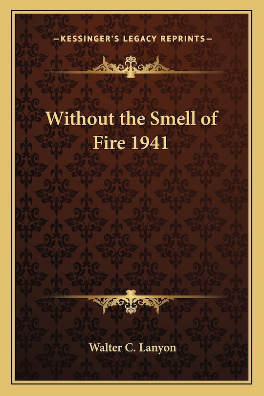 Front cover_Without the Smell of Fire 1941
