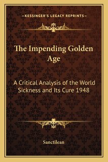 Front cover_The Impending Golden Age
