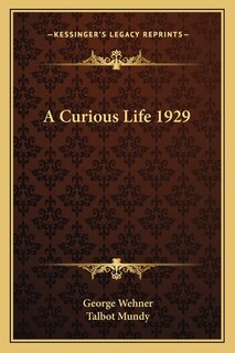 Front cover_A Curious Life 1929
