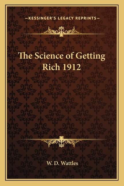 Couverture_The Science of Getting Rich 1912