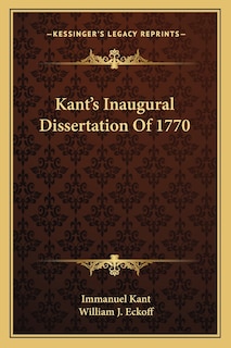 Front cover_Kant's Inaugural Dissertation Of 1770
