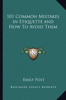 Couverture_101 Common Mistakes in Etiquette and How to Avoid Them