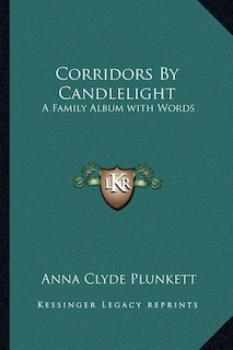 Front cover_Corridors By Candlelight