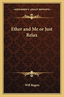 Ether and Me or Just Relax