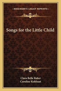 Front cover_Songs for the Little Child