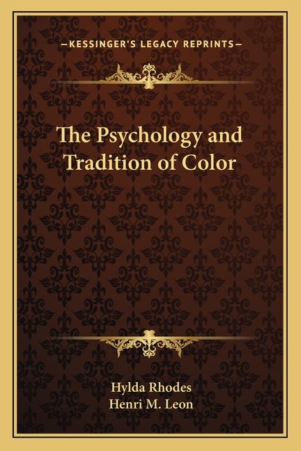 Front cover_The Psychology and Tradition of Color