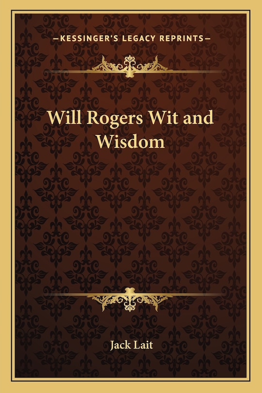 Front cover_Will Rogers Wit and Wisdom