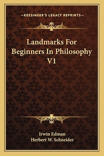 Landmarks For Beginners In Philosophy V1