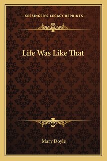 Front cover_Life Was Like That