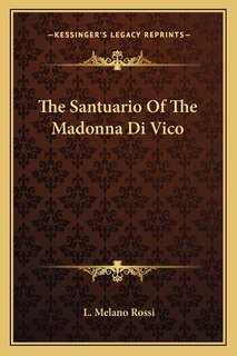 Front cover_The Santuario Of The Madonna Di Vico