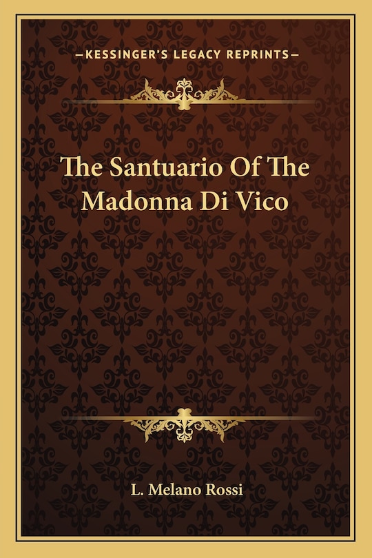 Front cover_The Santuario Of The Madonna Di Vico