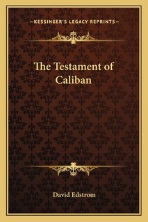 Front cover_The Testament of Caliban