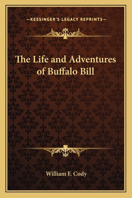 Couverture_The Life and Adventures of Buffalo Bill