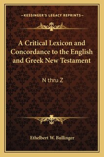 Couverture_A Critical Lexicon and Concordance to the English and Greek New Testament