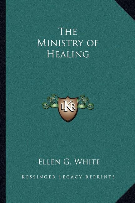 Front cover_The Ministry of Healing