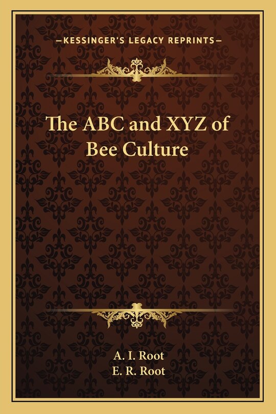 Front cover_The ABC and XYZ of Bee Culture