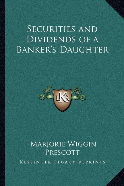 Front cover_Securities and Dividends of a Banker's Daughter