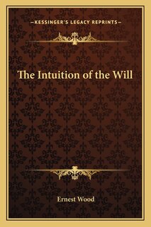 The Intuition of the Will