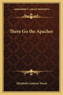 Front cover_There Go the Apaches