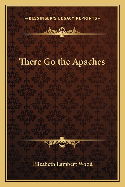 Front cover_There Go the Apaches