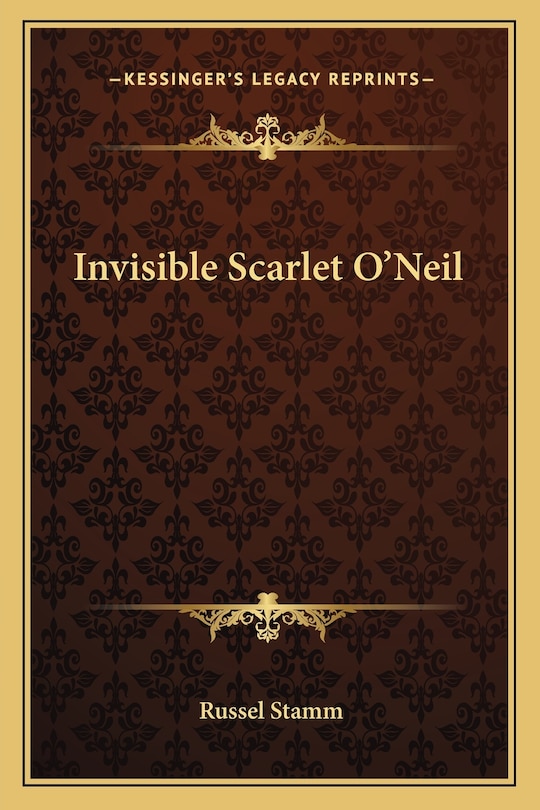 Front cover_Invisible Scarlet O'Neil