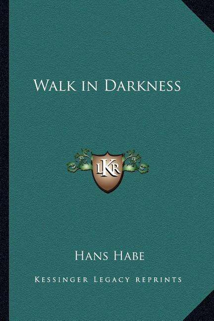 Front cover_Walk in Darkness