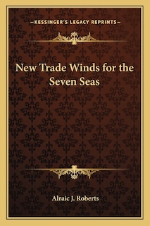 Front cover_New Trade Winds for the Seven Seas