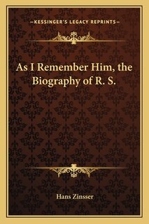 Front cover_As I Remember Him, the Biography of R. S.
