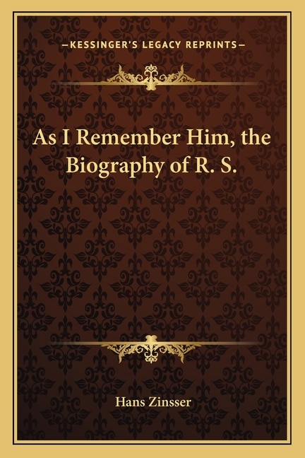 Front cover_As I Remember Him, the Biography of R. S.
