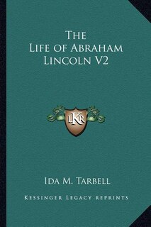 Front cover_The Life of Abraham Lincoln V2