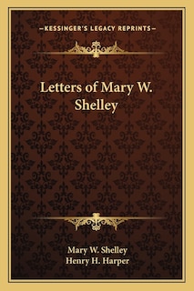 Front cover_Letters of Mary W. Shelley