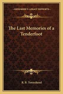 Front cover_The Last Memories of a Tenderfoot