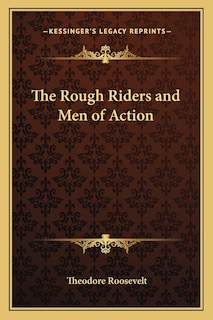 Front cover_The Rough Riders and Men of Action