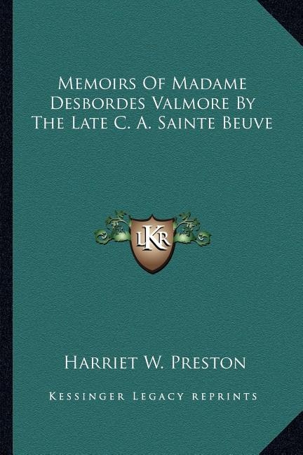 Couverture_Memoirs Of Madame Desbordes Valmore By The Late C. A. Sainte Beuve