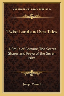 Front cover_Twixt Land and Sea Tales