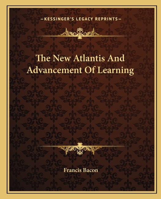 Couverture_The New Atlantis And Advancement Of Learning