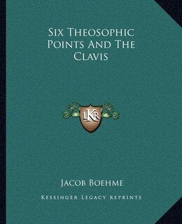 Front cover_Six Theosophic Points And The Clavis