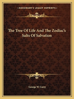 Front cover_The Tree of Life and the Zodiac's Salts of Salvation