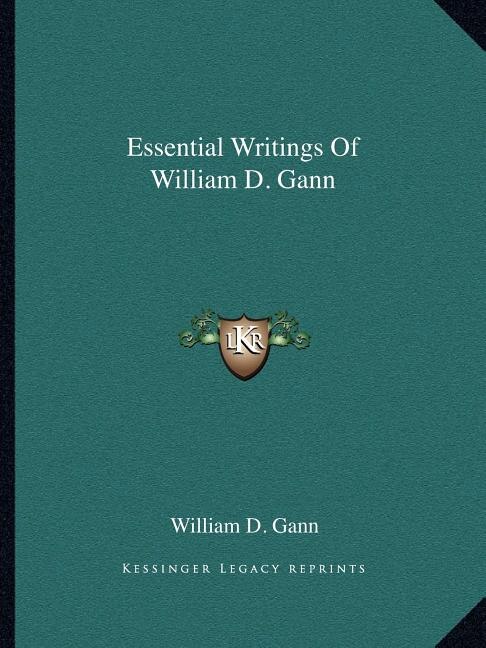 Front cover_Essential Writings of William D. Gann