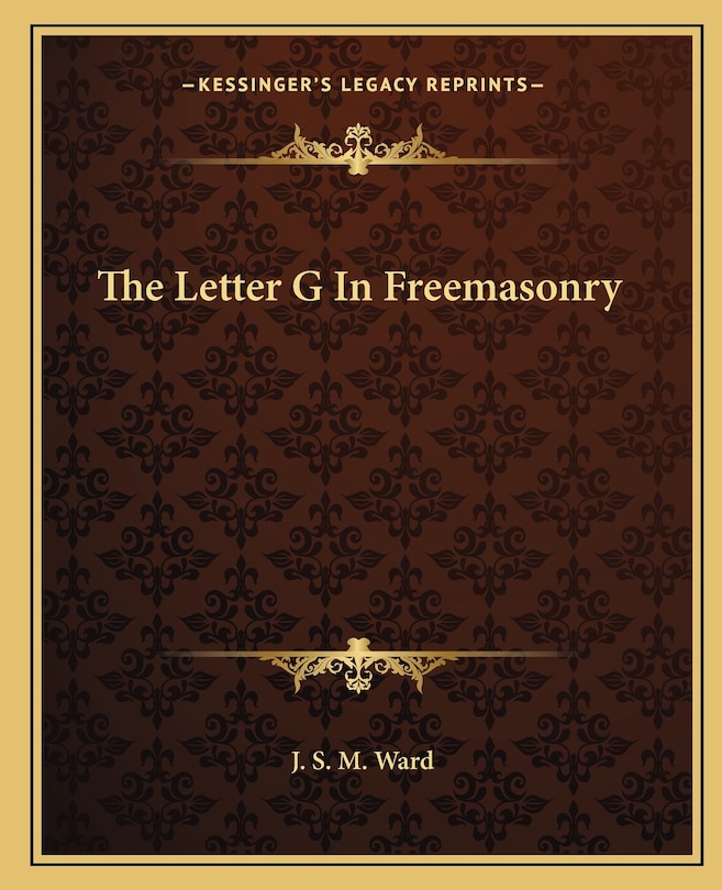 Couverture_The Letter G In Freemasonry