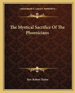 Front cover_The Mystical Sacrifice Of The Phoenicians
