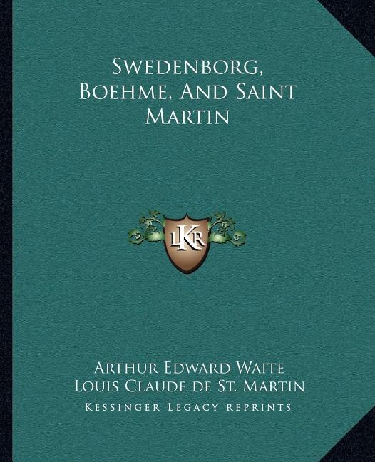 Front cover_Swedenborg, Boehme, and Saint Martin