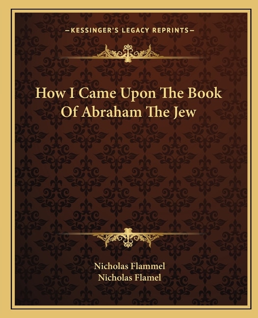 Front cover_How I Came Upon the Book of Abraham the Jew