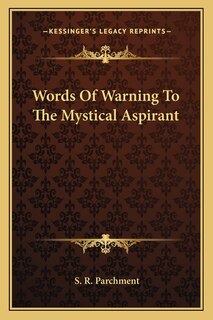 Couverture_Words Of Warning To The Mystical Aspirant