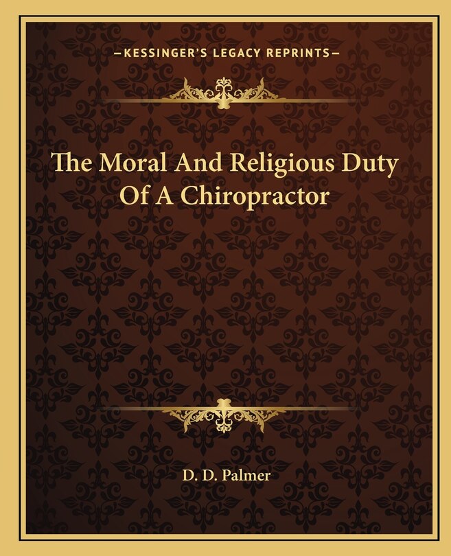 Couverture_The Moral and Religious Duty of a Chiropractor